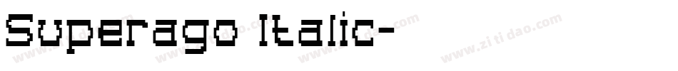 Superago Italic字体转换
